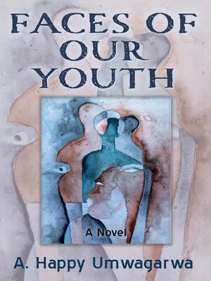 cover image of Faces of Our Youth